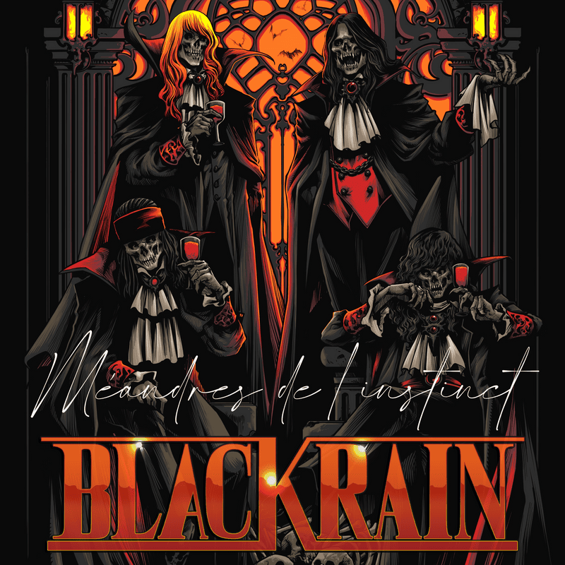 MEANDRES DE L'INSTINCT_BLACKRAIN